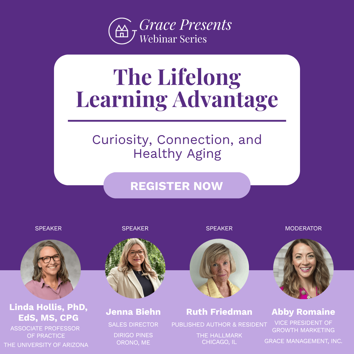 Grace Presents Webinar Series banner for 'The Lifelong Learning Advantage' webinar with four speakers and a prominent Register Now button; topics: curiosity, connection, healthy aging.0c0f4a2d1a0d0e6c5d4b3a4